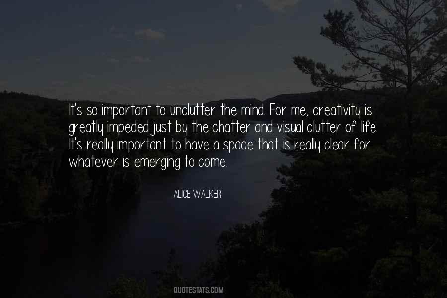 Unclutter Quotes #1258153