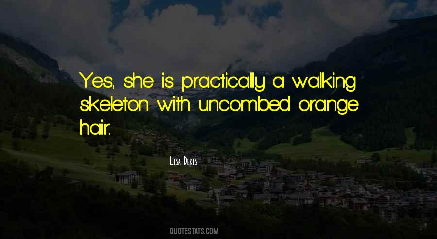 Uncombed Quotes #693828