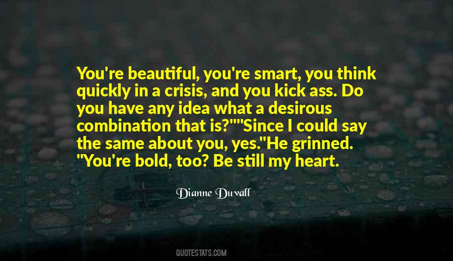 Quotes About Bold And Beautiful #1106103