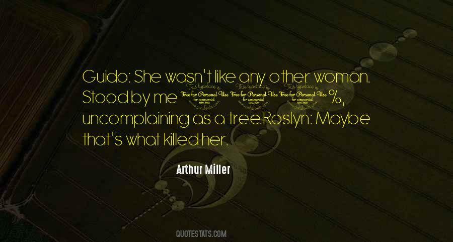 Uncomplaining Quotes #369343