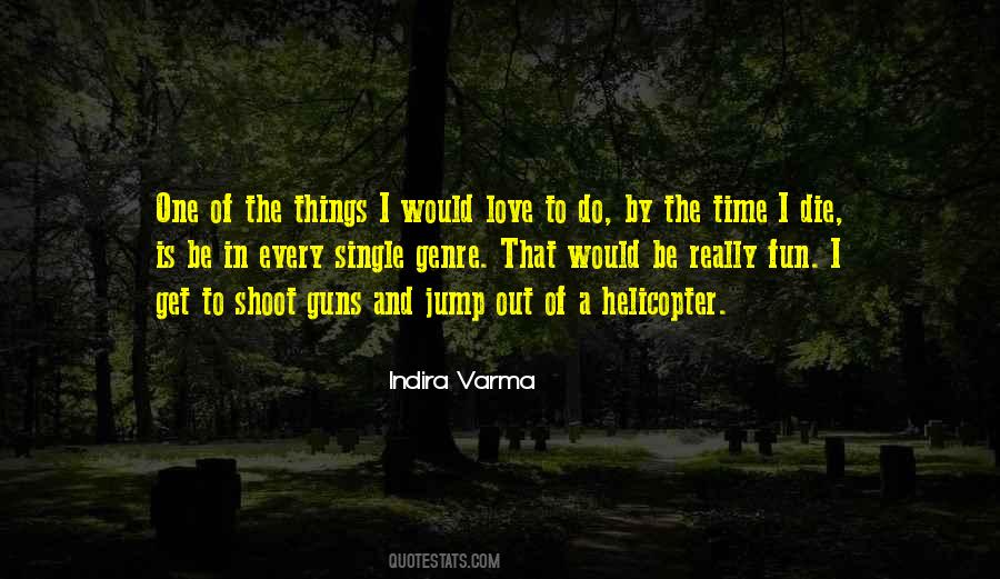 Quotes About Guns And Love #805105