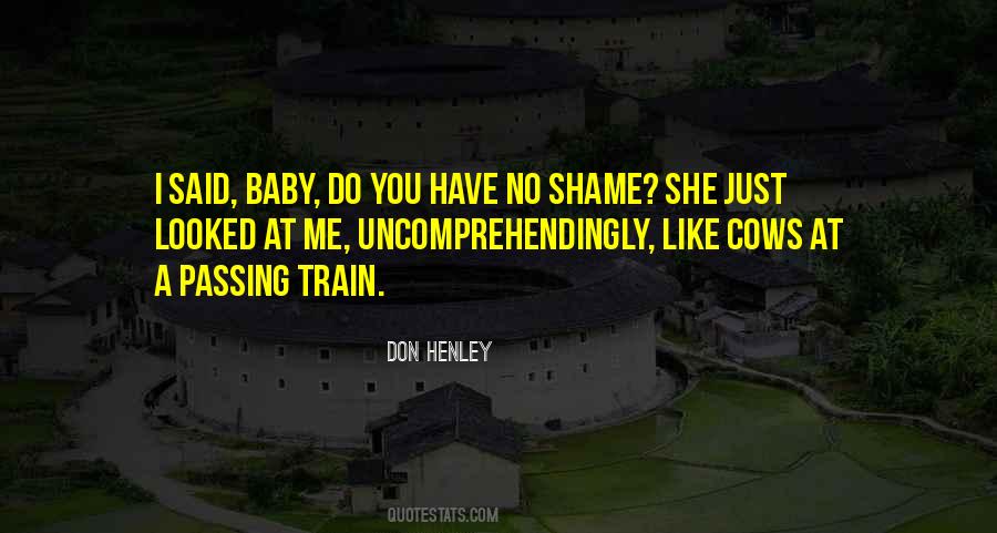 Uncomprehendingly Quotes #1429163