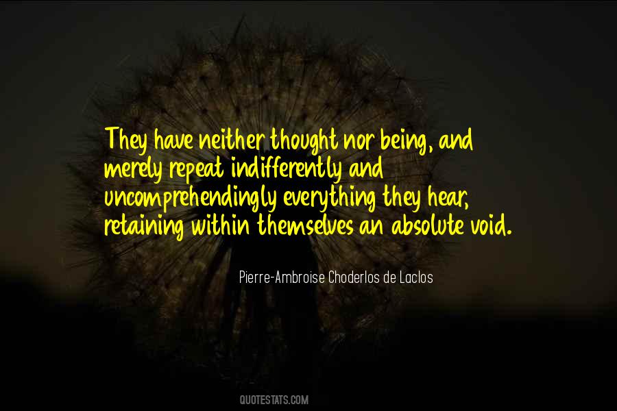 Uncomprehendingly Quotes #1459751