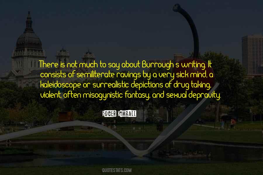 Quotes About Drug Taking #372402