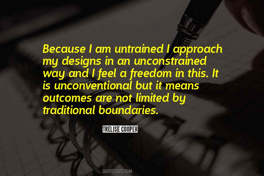 Unconstrained Quotes #512616