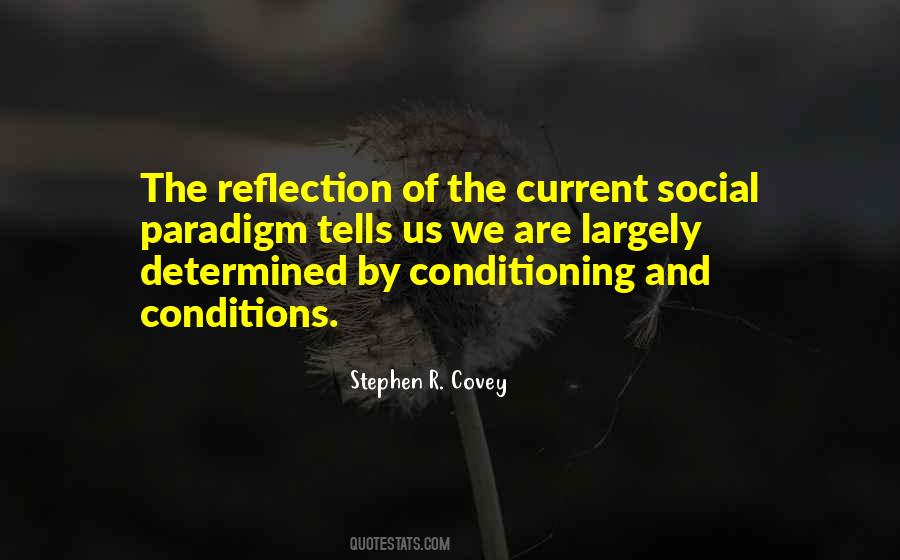 Quotes About Social Conditions #716167