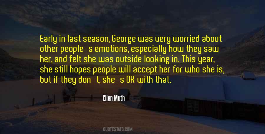 Quotes About Outside Looking In #152195 Quotes About Outside Looking In #152195
