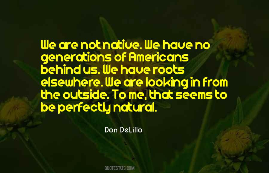 Quotes About Outside Looking In #668573 Quotes About Outside Looking In #668573