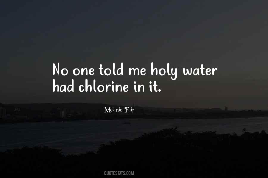 Quotes About Holy Water #355199