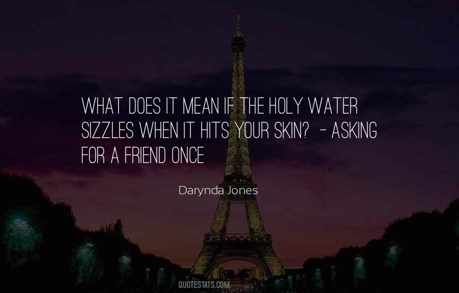 Quotes About Holy Water #601957