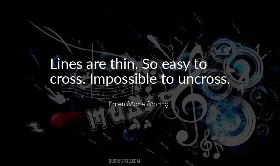 Uncross Quotes #1000577