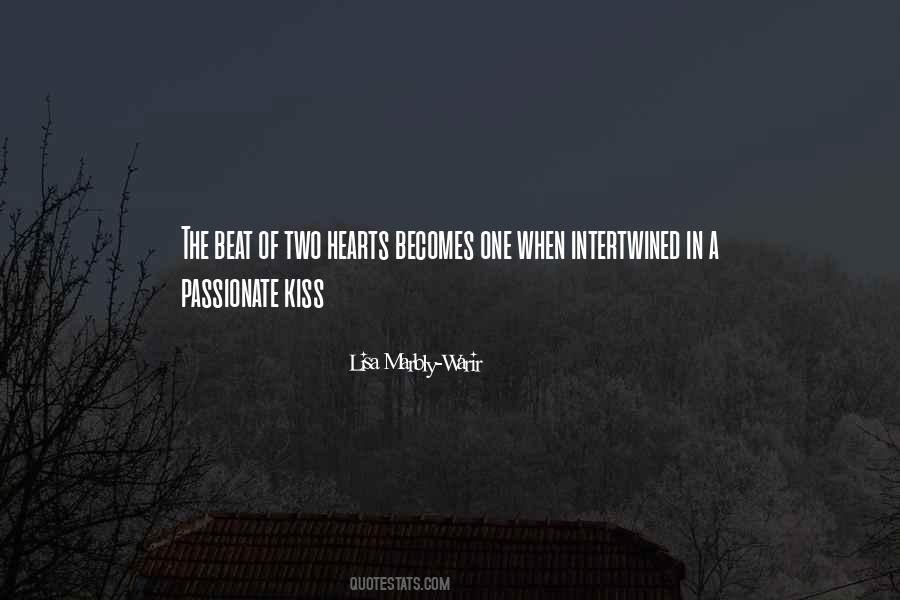 Quotes About A Passionate Kiss #1716906