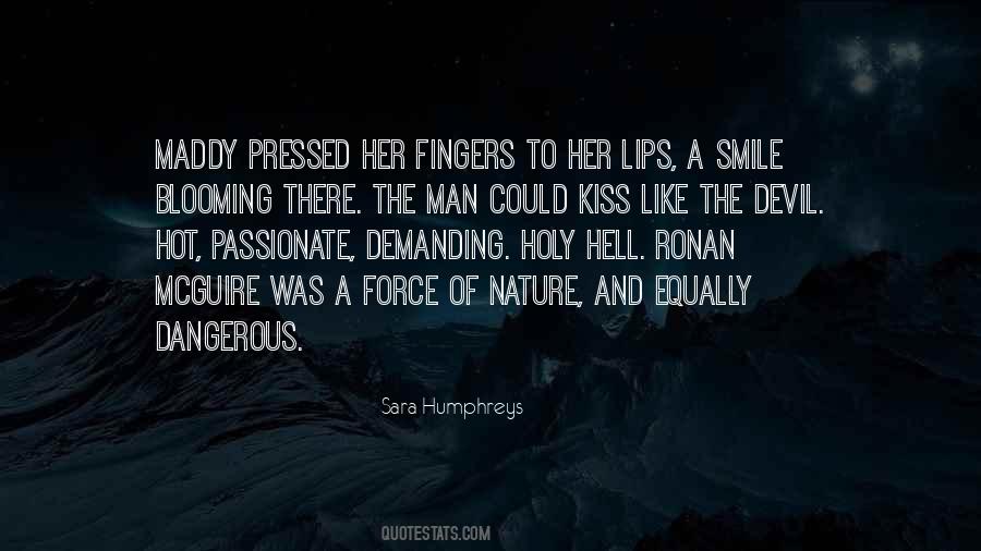 Quotes About A Passionate Kiss #387526