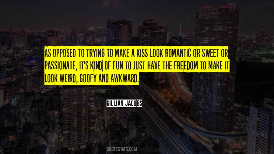 Quotes About A Passionate Kiss #933475