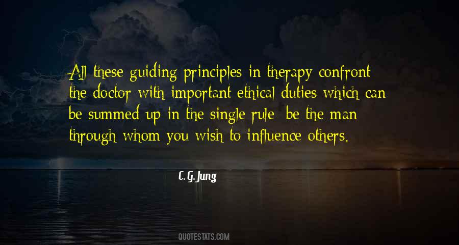 Quotes About Guiding Principles #1012685