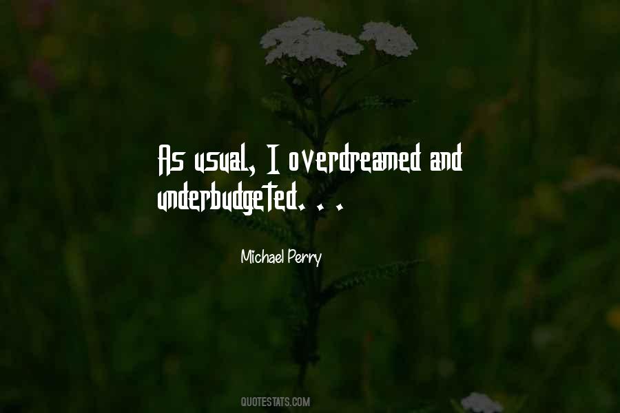 Underbudgeted Quotes #1114195