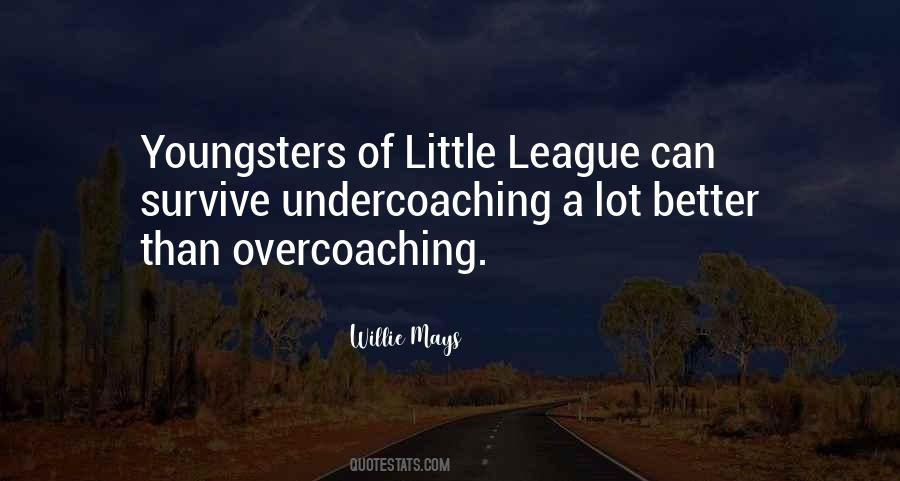 Undercoaching Quotes #790184