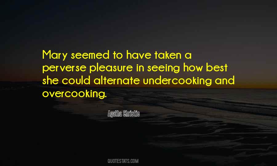 Undercooking Quotes #1794207