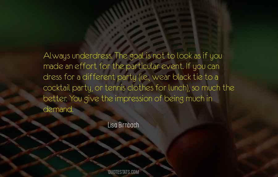 Underdress Quotes #1523381