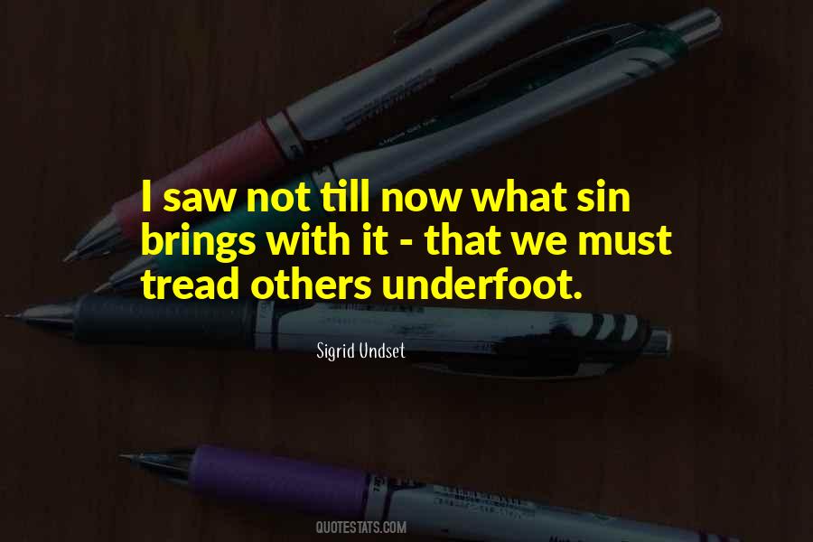 Underfoot Quotes #4717