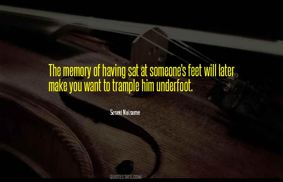 Underfoot Quotes #570551