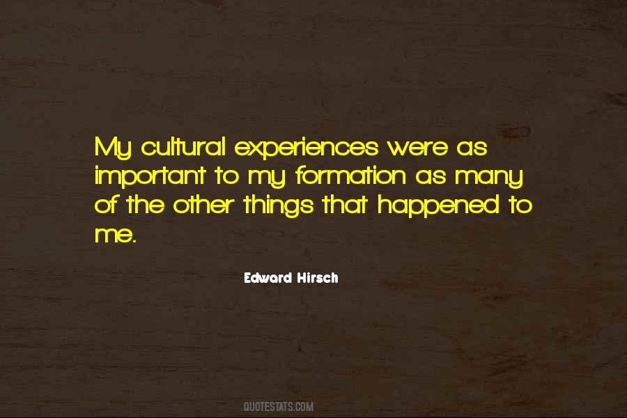 Quotes About Cultural Experiences #1674702