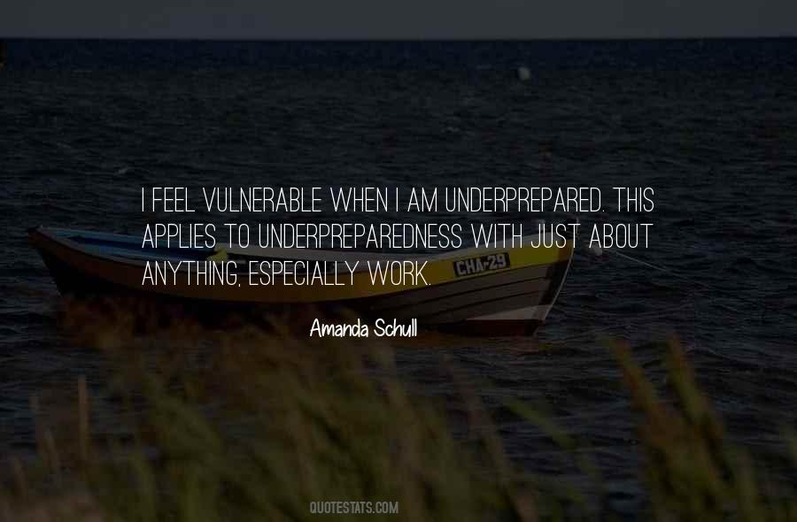 Underpreparedness Quotes #647838