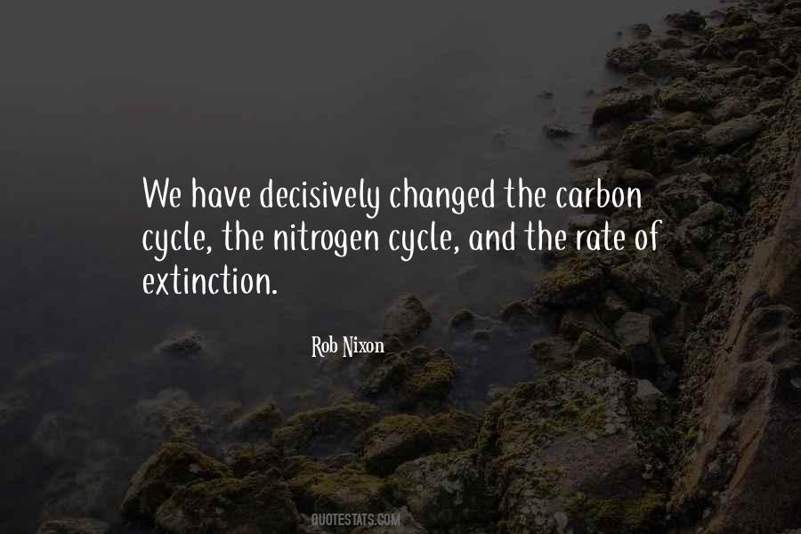 Quotes About Nitrogen Cycle #1518175