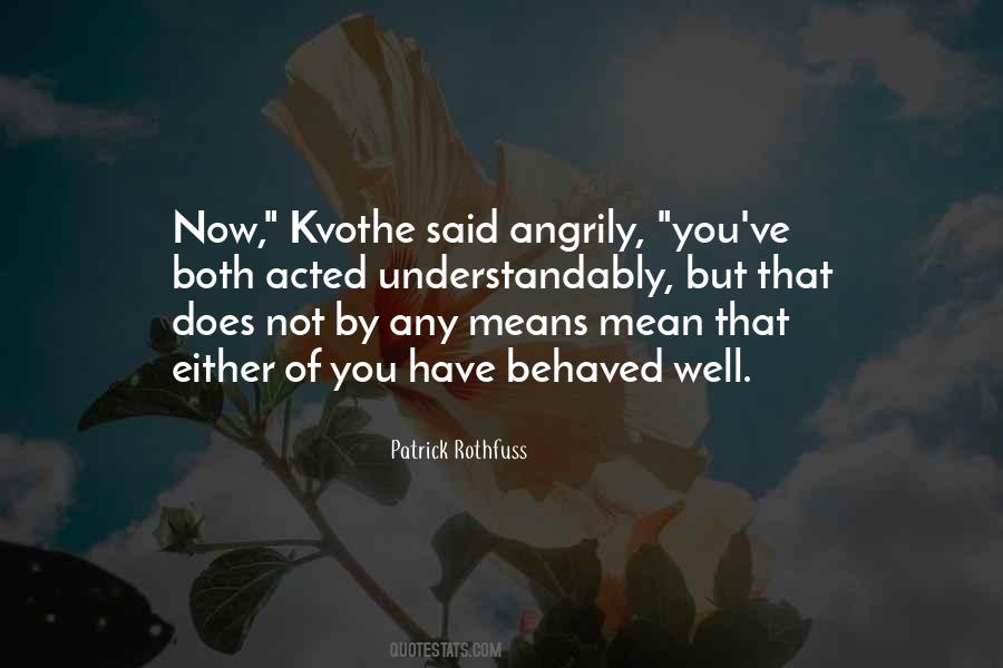 Understandably Quotes #1014385 Understandably Quotes #1014385