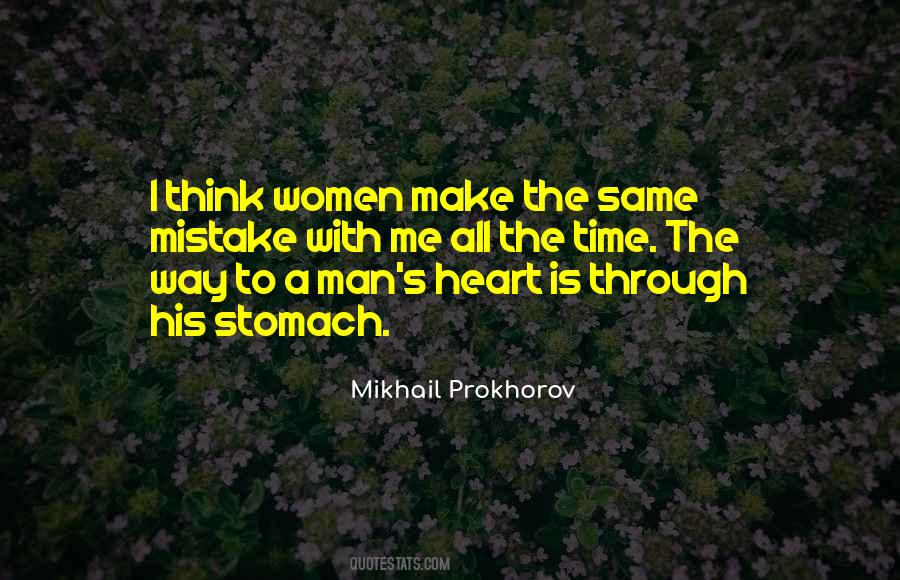 Quotes About The Way To A Man's Heart #1190266