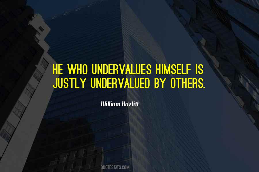Undervalues Quotes #216866