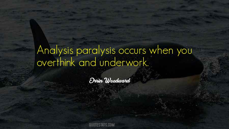 Underwork Quotes #1584658