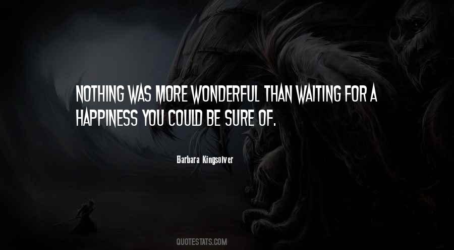 Quotes About Waiting For Nothing #1385052