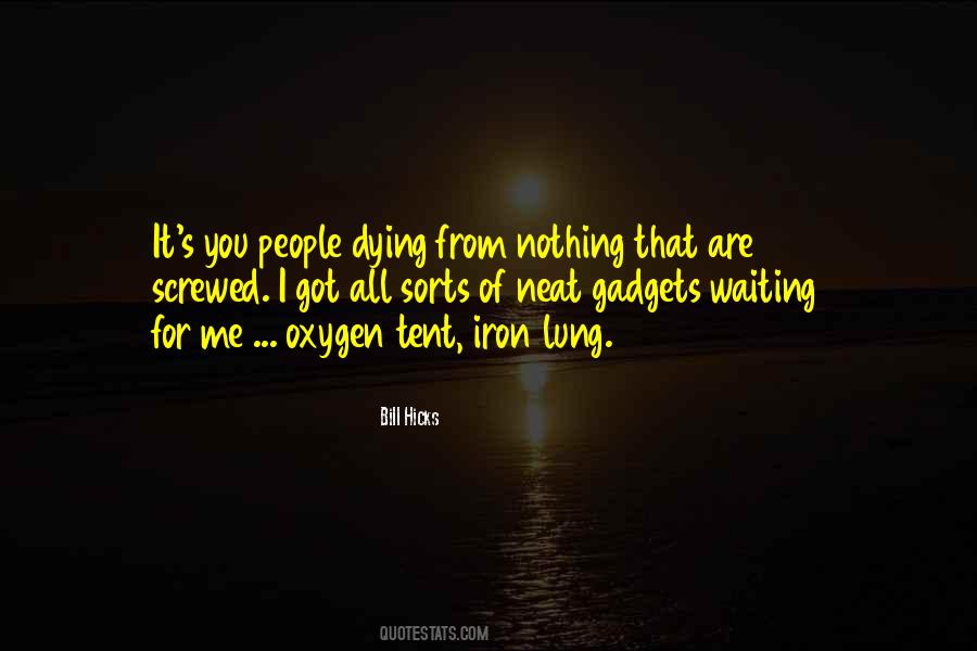 Quotes About Waiting For Nothing #379127