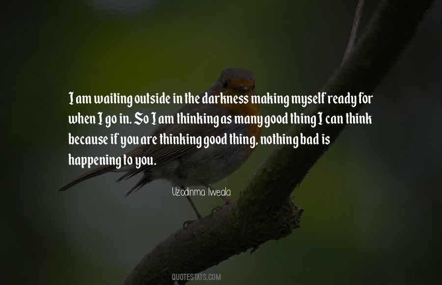Quotes About Waiting For Nothing #883112