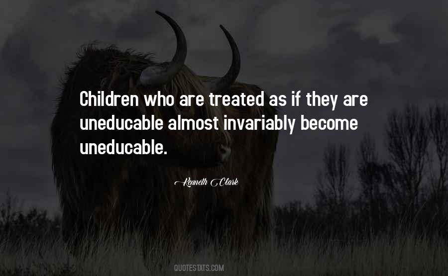 Uneducable Quotes #39033