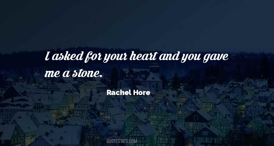 Quotes About Heart Stone #78608