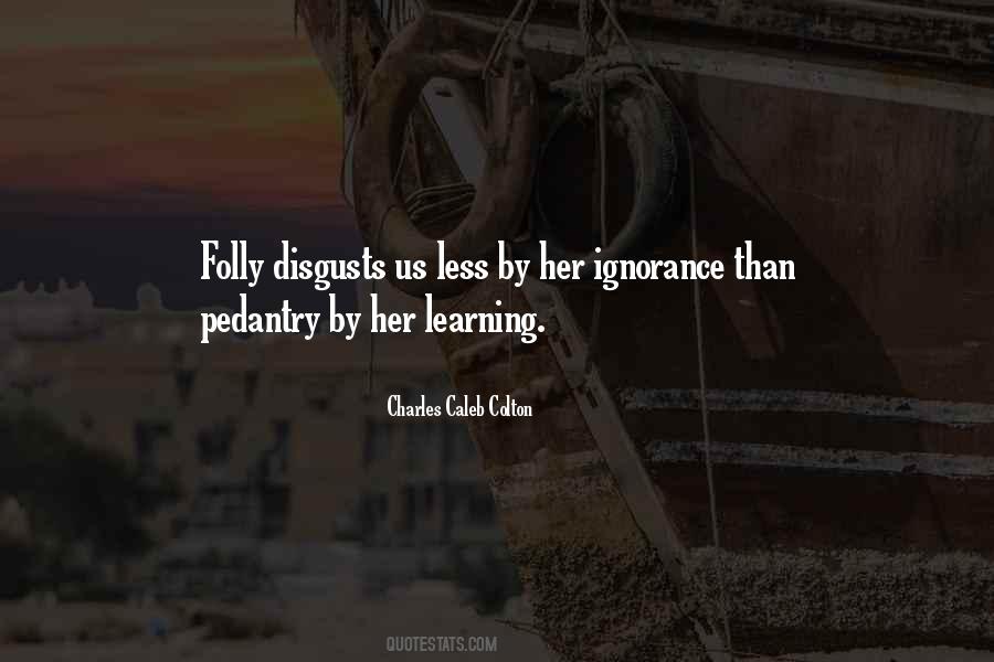 Unenquiring Quotes #405275