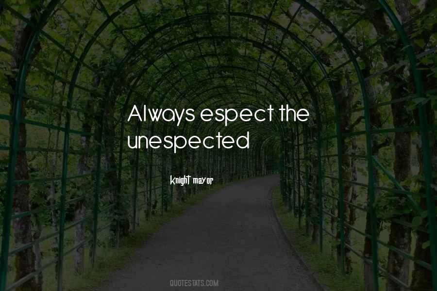 Unespected Quotes #1045841