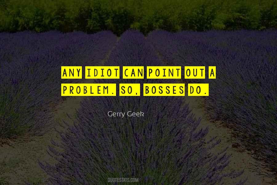 Quotes About Bosses #741137