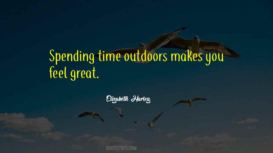 Quotes About Great Outdoors #1152248