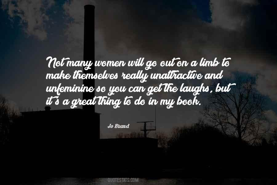 Unfeminine Quotes #763742