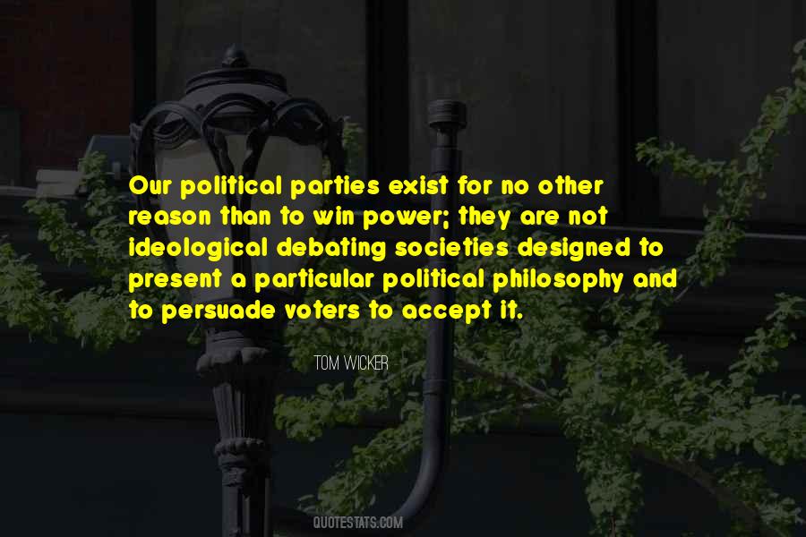 Quotes About Ideological Parties #1155305