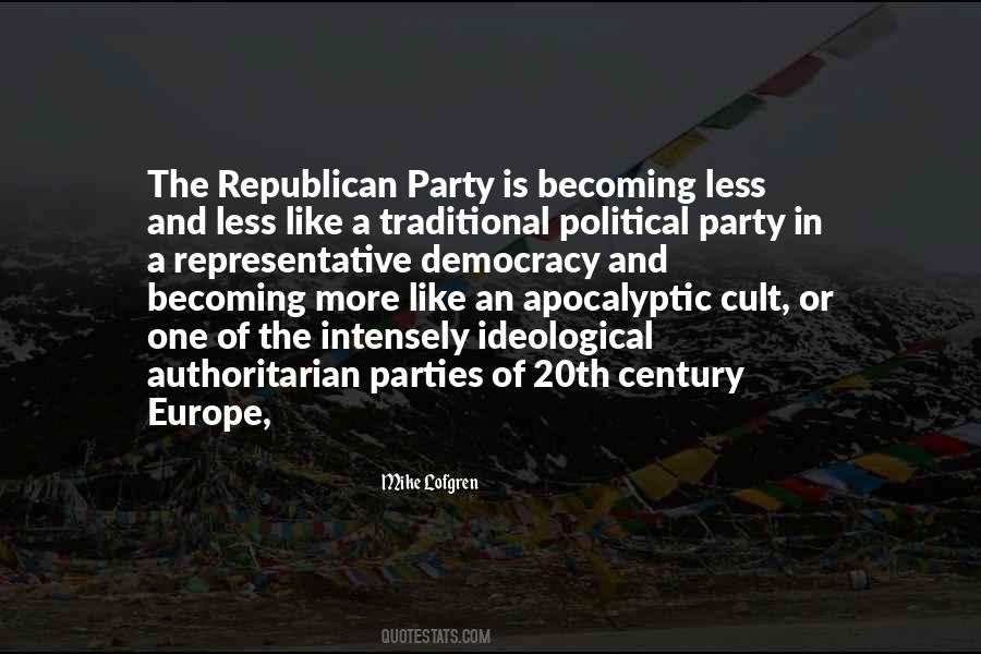 Quotes About Ideological Parties #1472184