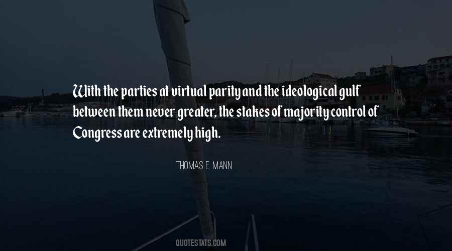 Quotes About Ideological Parties #91064