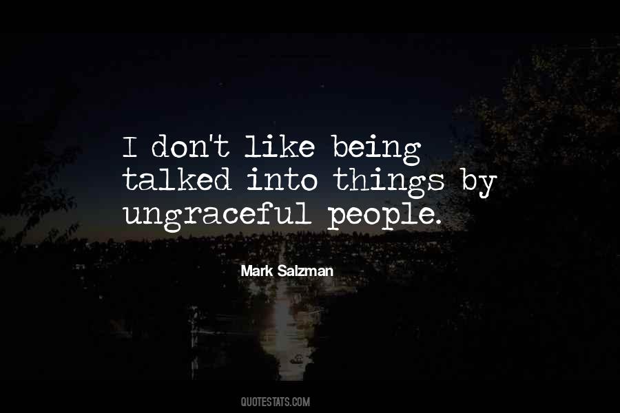 Ungraceful Quotes #118342