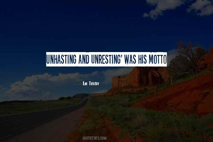 Unhasting Quotes #1506343