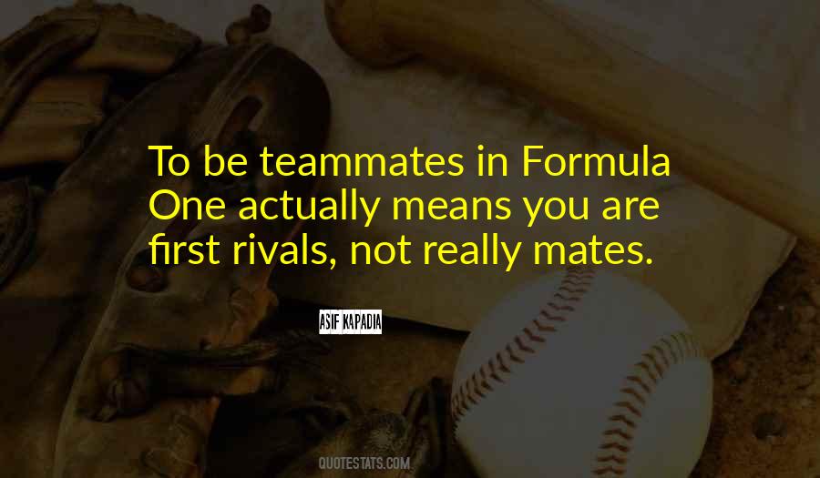 Quotes About Teammates #1682587