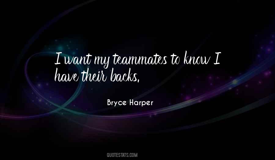 Quotes About Teammates #1843464