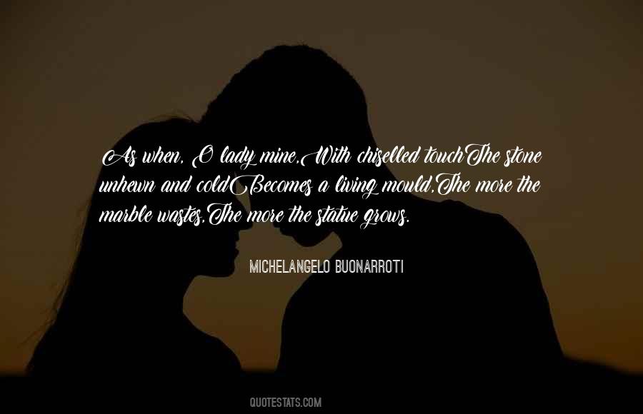 Unhewn Quotes #1832175